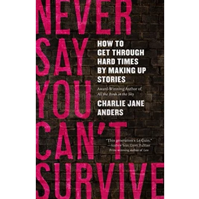 Afbeelding van Never Say You Can&#039;T Survive