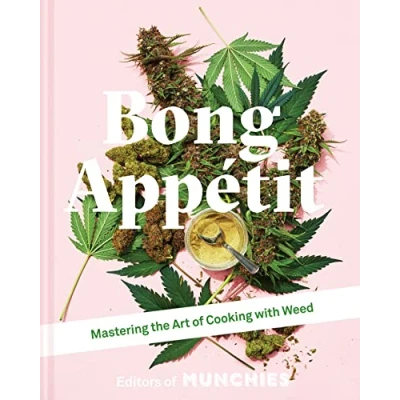 Afbeelding van Bong Appetit: Mastering the Art of Cooking with Weed
