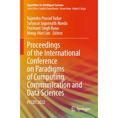 Afbeelding van Proceedings of the International Conference on Paradigms Computing, Communication and Data Sciences: PCCDS 2022