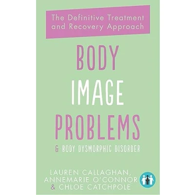 Afbeelding van Body Image Problems and Dysmorphic Disorder