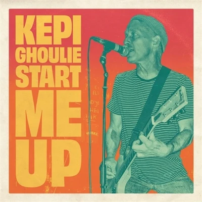 Afbeelding van Kepi Ghoulie Start Me Up (Single)