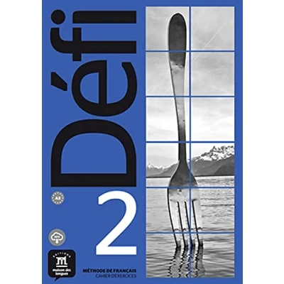Afbeelding van Défi 2 (A2). Cahier d&#039;exercices + MP3 déchargeable: d’exercices téléchargeables