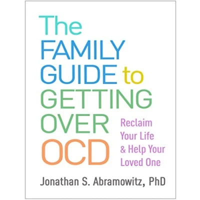 Afbeelding van The Family Guide to Getting Over OCD