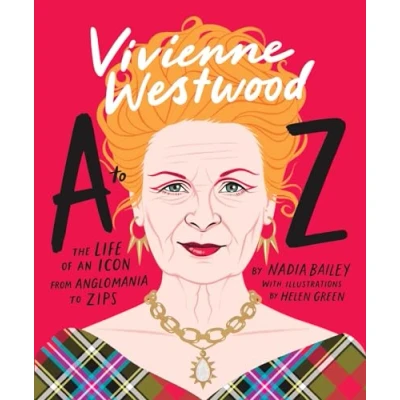 Afbeelding van Vivienne Westwood A to Z: The life of an icon: from Anglomania Zips