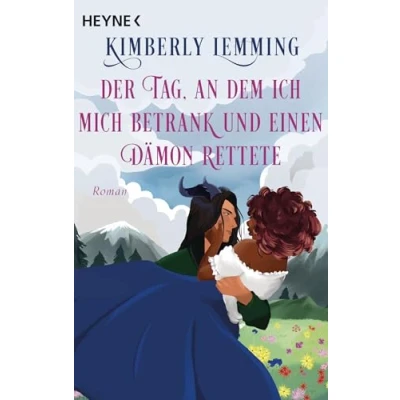Afbeelding van Der Tag, an dem ich mich betrank und einen Dämon rettete: Roman: 1