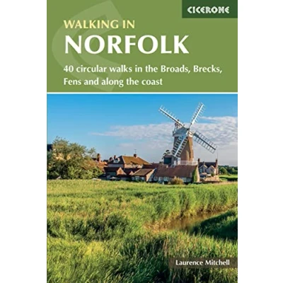 Afbeelding van Walking in Norfolk: 40 circular walks the Broads, Brecks, Fens and along coast