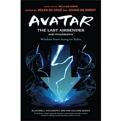 Afbeelding van Avatar: The Last Airbender and Philosophy: Wisdom from Aang to Zuko