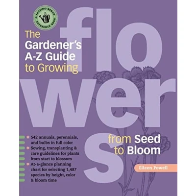 Afbeelding van The Gardener&#039;s A Z Guide to Growing Flowers from Seed Bloom