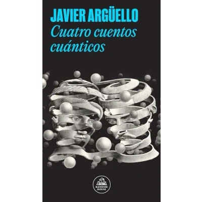 Afbeelding van Cuatro cuentos cuánticos