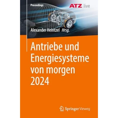 Afbeelding van Proceedings Antriebe und Energiesysteme von morgen 2024