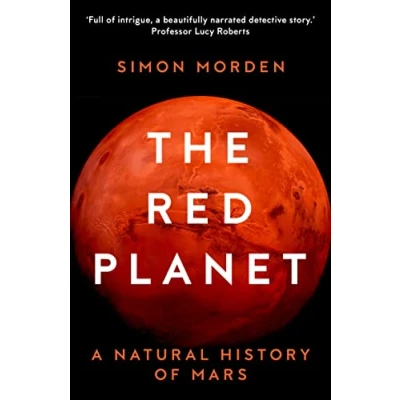 Afbeelding van The Red Planet: A Natural History of Mars