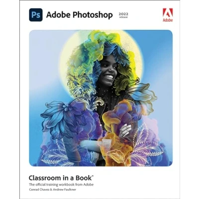 Afbeelding van Adobe Photoshop Classroom in a Book (2022 release): The Official Training Workbook from