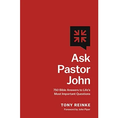 Afbeelding van Ask Pastor John: 750 Bible Answers to Life&#039;s Most Important Questions