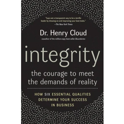 Afbeelding van Integrity: the Courage to Meet Demands of Reality