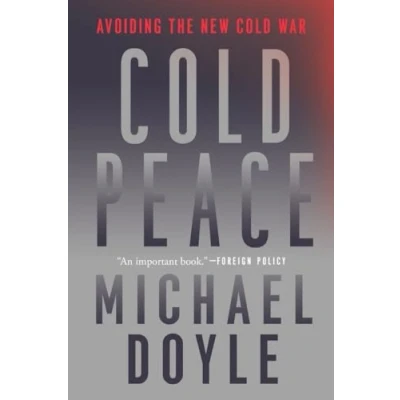 Afbeelding van Cold Peace: Avoiding the New War