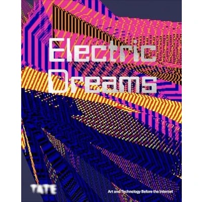 Afbeelding van Electric Dreams: Curcuits of Art and Technogogy 1951 1989