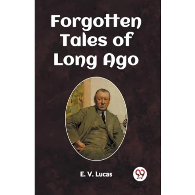 Afbeelding van Forgotten Tales of Long Ago