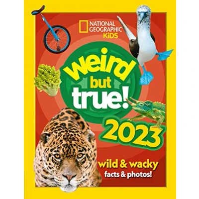 Afbeelding van Weird but true! 2023: Wild and Wacky Facts &amp; Photos!