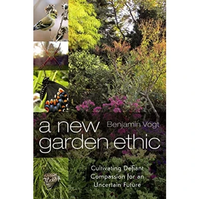 Afbeelding van A New Garden Ethic