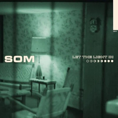 Afbeelding van Som Let The Light In (LP)