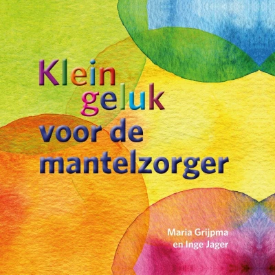 Afbeelding van Klein geluk voor de mantelzorger