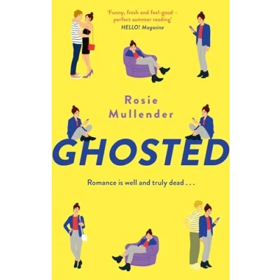 Afbeelding van Ghosted: a brand new hilarious and feel good rom com for summer