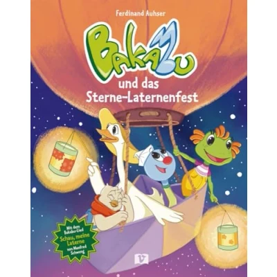 Afbeelding van Bakabu und das Sterne Laternenfest: Kinderbuch