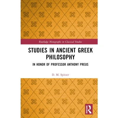 Afbeelding van Studies In Ancient Greek Philosophy: Honor of Professor Anthony Preus