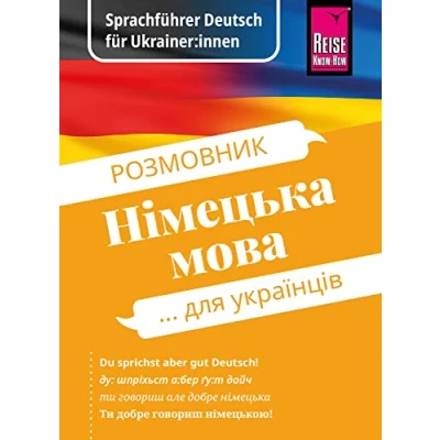 Afbeelding van Reise Know How Sprachführer Deutsch für Ukrainer:innen / Rosmownyk Nimezka mowa dlja ukrajinziw: 239