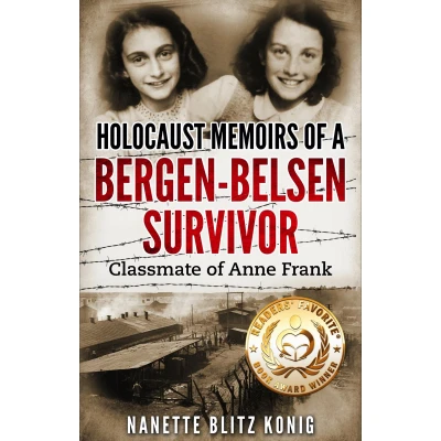 Afbeelding van Holocaust Memoirs of a Bergen Belsen Survivor &amp; Classmate Anne Frank