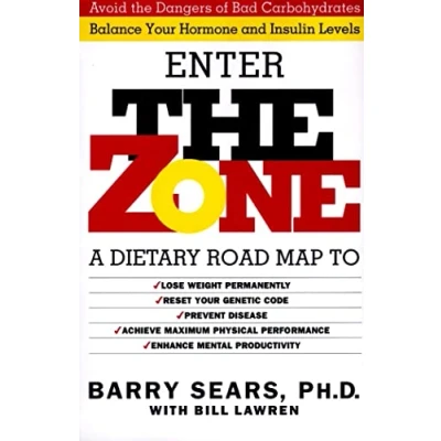 Afbeelding van The Zone: Revolutionary Life Plan to Put Your Body in Total Balance for Permanent Weight Loss
