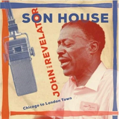 Afbeelding van Son House John The Revelator