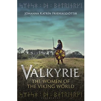 Afbeelding van Valkyrie: the Women of Viking World