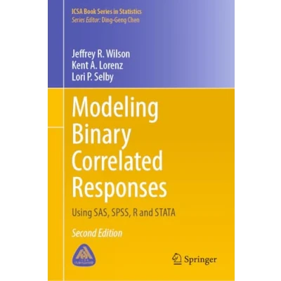 Afbeelding van Modeling Binary Correlated Responses: Using SAS, SPSS, R and STATA