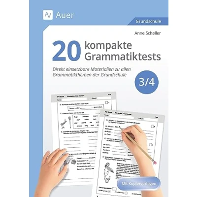 Afbeelding van 20 kompakte Grammatiktests für Klasse 3 und 4: Direkt einsetzbare Materialien zu allen Grammatikthemen der Grundschule