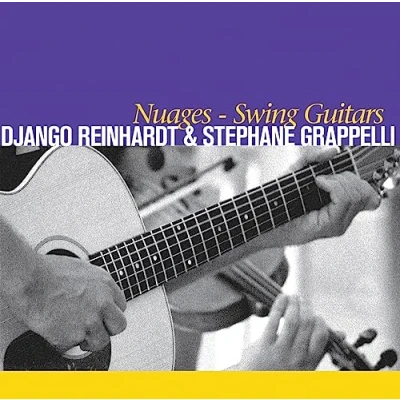 Afbeelding van Django &amp; Stephane Grappelli Reinhardt Nuages Swing Guitars (CD)