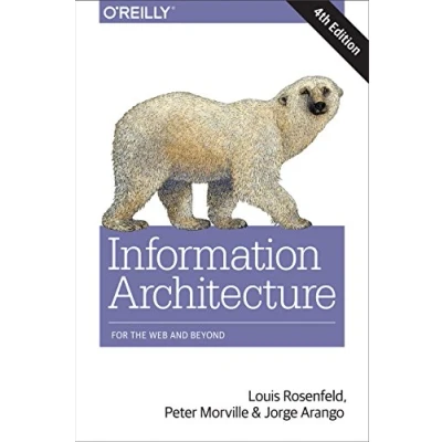 Afbeelding van Information Architecture: For the Web and Beyond