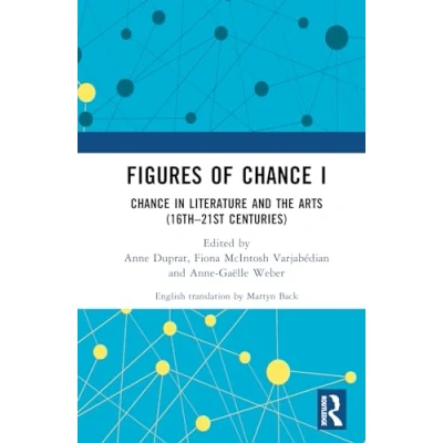 Afbeelding van Figures of Chance I: in Literature and the Arts (16th21st Centuries)