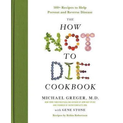 Afbeelding van The How Not to Die Cookbook