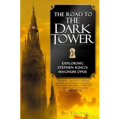 Afbeelding van the Road to Dark Tower: Exploring Stephen King&#039;s Magnum Opus