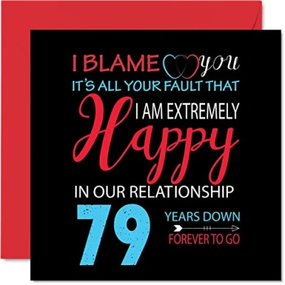 Afbeelding van Grappige 79e verjaardagskaart voor echtgenoot vrouw Your Fault I&#039;m Extremely Happy Gelukkige huwelijksverjaardagskaart partner, 145 mm x wenskaarten negenenzeventigste jubilea