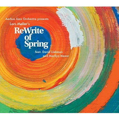 Afbeelding van Aarhus Jazz Orchestra, Lars Moller &amp; David Liebman Moller: Rewrite Of Spring (2 CD)