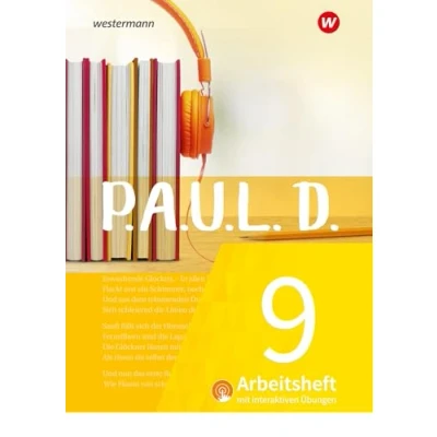 Afbeelding van P.A.U.L. D. (Paul) 9. Arbeitsheft interaktiven Übungen. Für Gymnasien und Gesamtschulen Neubearbeitung: Persönliches Arbeits Lesebuch Deutsch