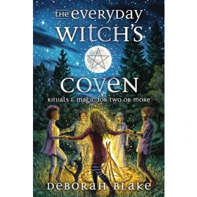 Afbeelding van The Everyday Witch&#039;s Coven: Rituals and Magic for Two or More