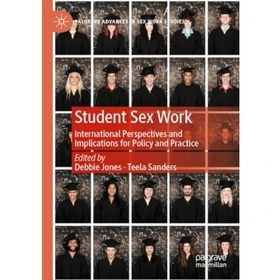 Afbeelding van Student Sex Work: International Perspectives and Implications for Policy Practice