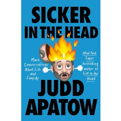 Afbeelding van Sicker in the Head: More Conversations About Life and Comedy