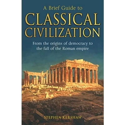 Afbeelding van A Brief Guide to Classical Civilization
