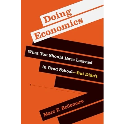 Afbeelding van Doing Economics: What You Should Have Learned in Grad School―But Didn’t