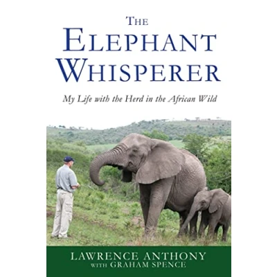 Afbeelding van the Elephant Whisperer: My Life with Herd in African Wild: 1
