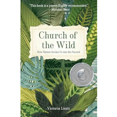 Afbeelding van Church of the Wild: How Nature Invites Us into Sacred